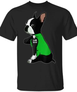 Boston Terrier Dog Tattoo I’m Irish St Patrick’s Day T-Shirt Shirt Sweatshirt Long Sleeve Hoodie Tank Mug