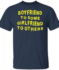 Boyfriend for some girlfriend to others shirt Shirt Sweatshirt Long Sleeve Hoodie Tank Mug 5