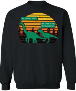 Brachiosaurus and T-rex not this idiot again shirt Shirt Sweatshirt Long Sleeve Hoodie Tank Mug 2 Brachiosaurus and T rex not this idiot again shirt Shirt Sweatshirt Long Sleeve Hoodie Tank Mug 3