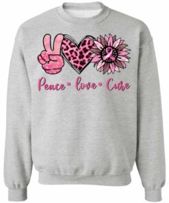 Breast cancer peace love cure shirt Shirt Sweatshirt Long Sleeve Hoodie Tank Mug 2 Breast cancer peace love cure shirt Shirt Sweatshirt Long Sleeve Hoodie Tank Mug 3