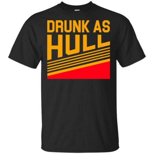 Brett Hull Drunk As Hull t-shirt Shirt Sweatshirt Long Sleeve Hoodie Tank Mug