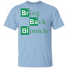 Bring Back Bionicle T-Shirts, Hoodies, Long Sleeve Shirt Sweatshirt Long Sleeve Hoodie Tank Mug