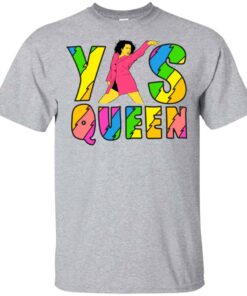 Broad City Yas Queen Shirt, Hoodie, Tank Shirt Sweatshirt Long Sleeve Hoodie Tank Mug