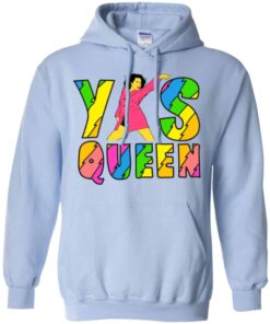 Broad City Yas Queen Shirt, Hoodie, Tank Shirt Sweatshirt Long Sleeve Hoodie Tank Mug