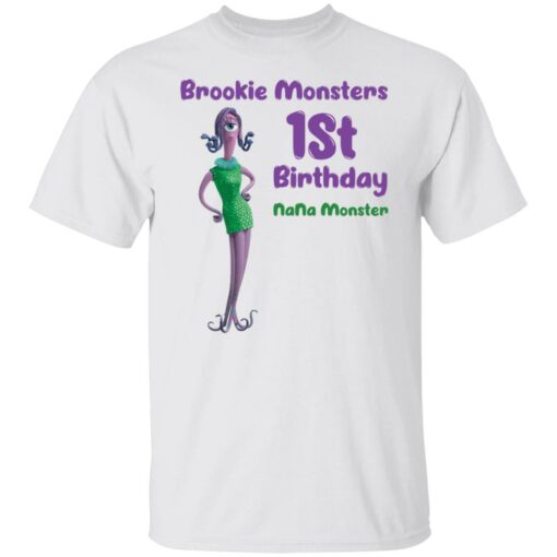 Brookie monsters 1st birthday nana monster shirt Shirt Sweatshirt Long Sleeve Hoodie Tank Mug