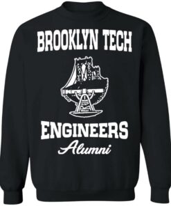 Brooklyn tech engineers alumni shirt Shirt Sweatshirt Long Sleeve Hoodie Tank Mug 2 Brooklyn tech engineers alumni shirt Shirt Sweatshirt Long Sleeve Hoodie Tank Mug 3