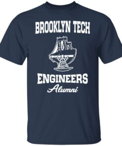 Brooklyn tech engineers alumni shirt Shirt Sweatshirt Long Sleeve Hoodie Tank Mug 4 Brooklyn tech engineers alumni shirt Shirt Sweatshirt Long Sleeve Hoodie Tank Mug 5