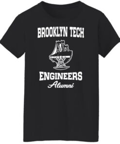 Brooklyn tech engineers alumni shirt Shirt Sweatshirt Long Sleeve Hoodie Tank Mug 5 Brooklyn tech engineers alumni shirt Shirt Sweatshirt Long Sleeve Hoodie Tank Mug 6