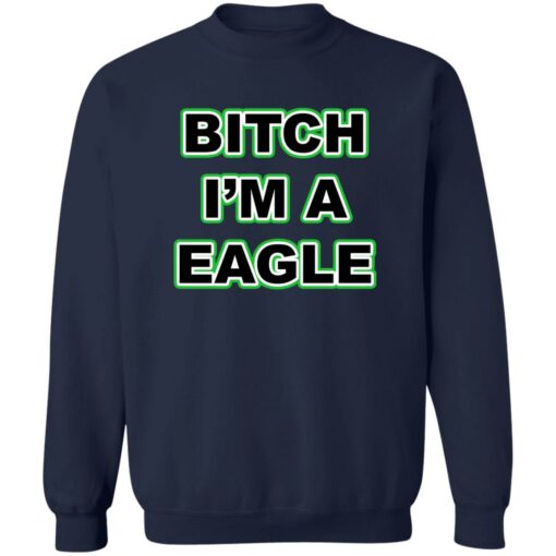 Btch im a eagle shirt Shirt Sweatshirt Long Sleeve Hoodie Tank Mug