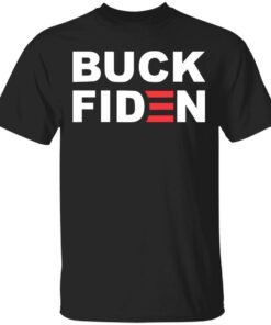 Buck Fiden sweatshirt Shirt Sweatshirt Long Sleeve Hoodie Tank Mug