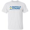 Buffalo strong educate inspire believe shirt Shirt Sweatshirt Long Sleeve Hoodie Tank Mug