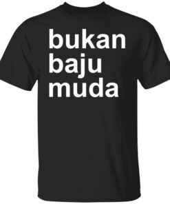 Bukan baju muda shirt Shirt Sweatshirt Long Sleeve Hoodie Tank Mug