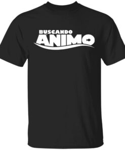Buscando animo shirt Shirt Sweatshirt Long Sleeve Hoodie Tank Mug