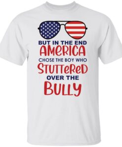 But in the end America chose the boy shirt Shirt Sweatshirt Long Sleeve Hoodie Tank Mug