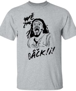 Cameron Newton I'm we back shirt Shirt Sweatshirt Long Sleeve Hoodie Tank Mug 4 Cameron Newton Im we back shirt Shirt Sweatshirt Long Sleeve Hoodie Tank Mug 5