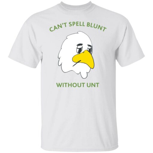 Can’t spell blunt without unt duck shirt Shirt Sweatshirt Long Sleeve Hoodie Tank Mug