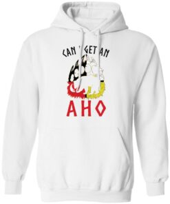 Can i get an aho shirt Shirt Sweatshirt Long Sleeve Hoodie Tank Mug