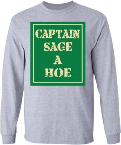 Captain Sage A Hoe Shirt Hoodie Tank Shirt Sweatshirt Long Sleeve Hoodie Tank Mug 8