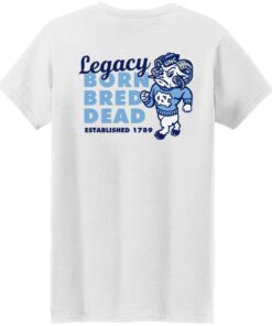 Carolina legacy legacy born bred dead established 1987 shirt Shirt Sweatshirt Long Sleeve Hoodie Tank Mug 14 Carolina legacy legacy born bred dead established 1987 shirt Shirt Sweatshirt Long Sleeve Hoodie Tank Mug 9