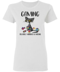 Cat gaming because murder is wrong shirt Shirt Sweatshirt Long Sleeve Hoodie Tank Mug 7 Cat gaming because murder is wrong shirt Shirt Sweatshirt Long Sleeve Hoodie Tank Mug 7