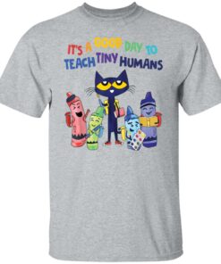 Cat it’s a good day to teach tiny humans shirt Shirt Sweatshirt Long Sleeve Hoodie Tank Mug 4 Cat it's a good day to teach tiny humans shirt Shirt Sweatshirt Long Sleeve Hoodie Tank Mug 5