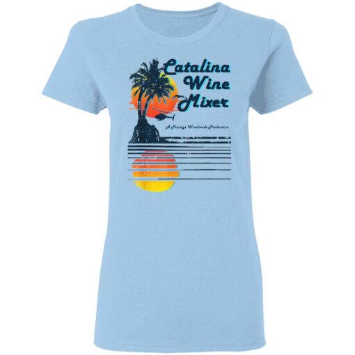 Catalina Wine Mixer T-Shirts, Hoodies, Long Sleeve Shirt Sweatshirt Long Sleeve Hoodie Tank Mug