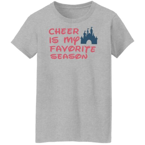 Cheer is my favorite season shirt Shirt Sweatshirt Long Sleeve Hoodie Tank Mug