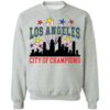 Cherry la city of Champions sweatshirt Shirt Sweatshirt Long Sleeve Hoodie Tank Mug