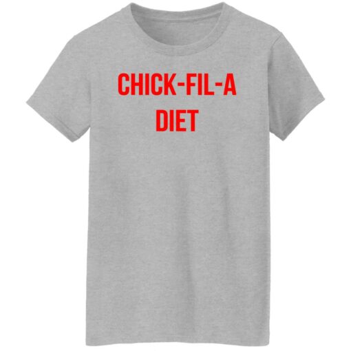 Chick fil a Diet shirt Shirt Sweatshirt Long Sleeve Hoodie Tank Mug