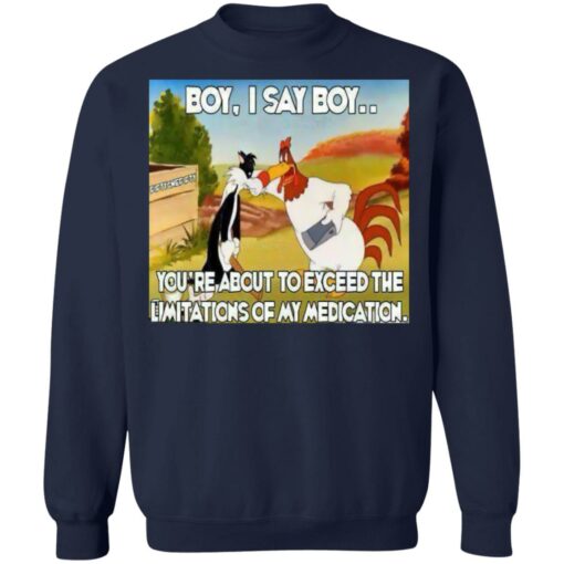 Chicken and black cat boy i say boy you’re about to exceed shirt Shirt Sweatshirt Long Sleeve Hoodie Tank Mug