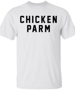 Chicken parm shirt Shirt Sweatshirt Long Sleeve Hoodie Tank Mug
