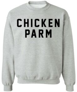 Chicken parm shirt Shirt Sweatshirt Long Sleeve Hoodie Tank Mug 4 Chicken parm shirt Shirt Sweatshirt Long Sleeve Hoodie Tank Mug 4