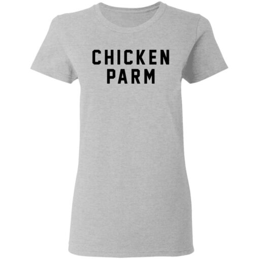 Chicken parm shirt Shirt Sweatshirt Long Sleeve Hoodie Tank Mug