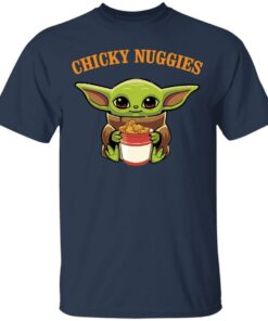 Chicky Nuggies Baby Yoda shirt Shirt Sweatshirt Long Sleeve Hoodie Tank Mug 6 Chicky Nuggies Baby Yoda shirt Shirt Sweatshirt Long Sleeve Hoodie Tank Mug 6