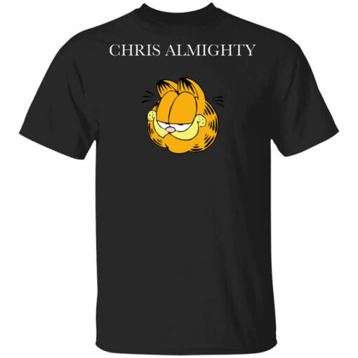 Chris Almighty T-Shirts, Hoodies, Long Sleeve Shirt Sweatshirt Long Sleeve Hoodie Tank Mug