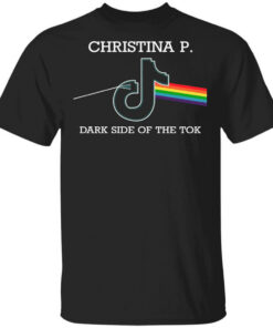 Christina P Dark Side Of The Tok T-Shirts, Hoodies, Long Sleeve Shirt Sweatshirt Long Sleeve Hoodie Tank Mug