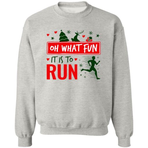 Christmas Running Oh What Fun It Is To Run Shirt Shirt Sweatshirt Long Sleeve Hoodie Tank Mug