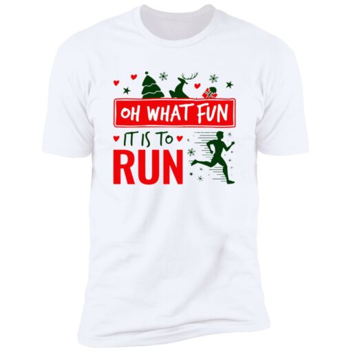 Christmas Running Oh What Fun It Is To Run Shirt Shirt Sweatshirt Long Sleeve Hoodie Tank Mug