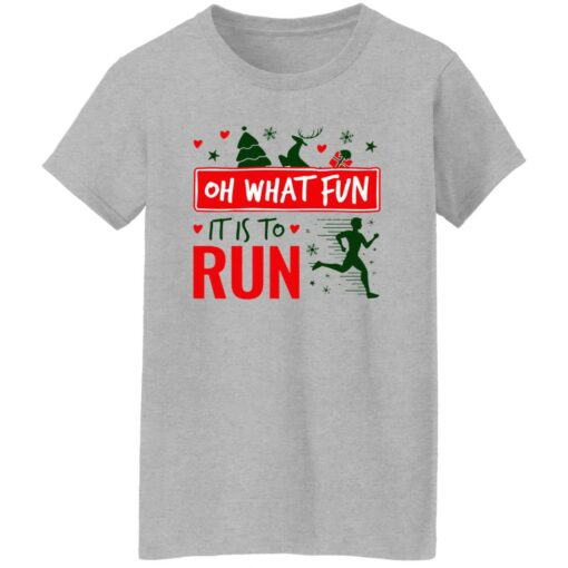 Christmas Running Oh What Fun It Is To Run Shirt Shirt Sweatshirt Long Sleeve Hoodie Tank Mug