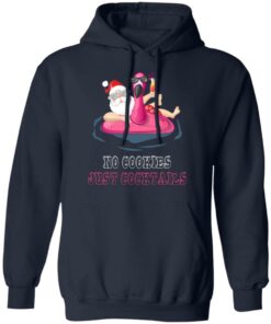 Christmas in july no cookies just cocktails shirt Shirt Sweatshirt Long Sleeve Hoodie Tank Mug