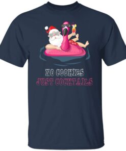 Christmas in july no cookies just cocktails shirt Shirt Sweatshirt Long Sleeve Hoodie Tank Mug 6