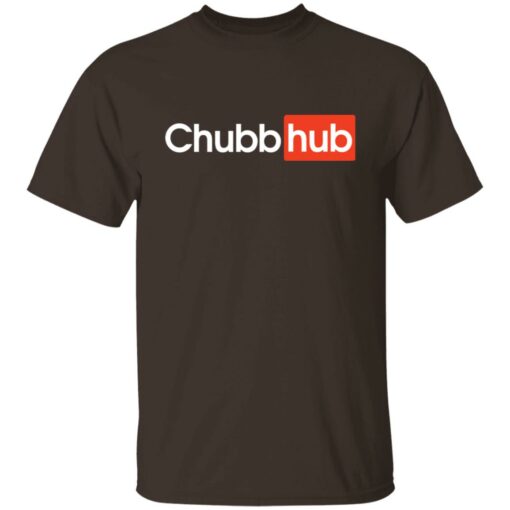 Chubb hub shirt Shirt Sweatshirt Long Sleeve Hoodie Tank Mug