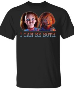 Chucky I can be both shirt Shirt Sweatshirt Long Sleeve Hoodie Tank Mug