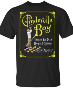 Cinderella Boy Tears In His Eyes I Guess Shirt, Hoodie, Tank Shirt Sweatshirt Long Sleeve Hoodie Tank Mug
