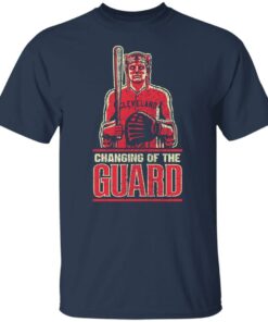 Cleveland Baseball changing of the Guard shirt Shirt Sweatshirt Long Sleeve Hoodie Tank Mug 5