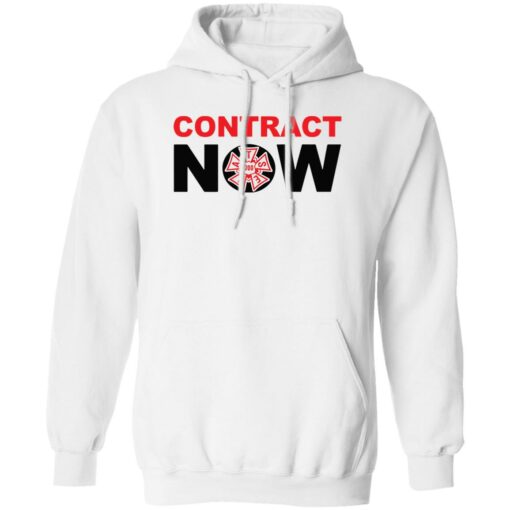 Contract now shirt Shirt Sweatshirt Long Sleeve Hoodie Tank Mug