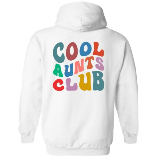 Cool aunts club sweatshirt Shirt Sweatshirt Long Sleeve Hoodie Tank Mug