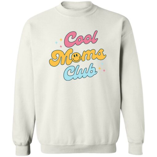 Cool moms club sweatshirt Shirt Sweatshirt Long Sleeve Hoodie Tank Mug