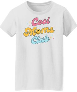 Cool moms club sweatshirt Shirt Sweatshirt Long Sleeve Hoodie Tank Mug 5 Cool moms club sweatshirt Shirt Sweatshirt Long Sleeve Hoodie Tank Mug 6