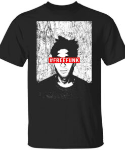 Corey Funk Free Funk T-Shirts, Hoodies, Long Sleeve Shirt Sweatshirt Long Sleeve Hoodie Tank Mug